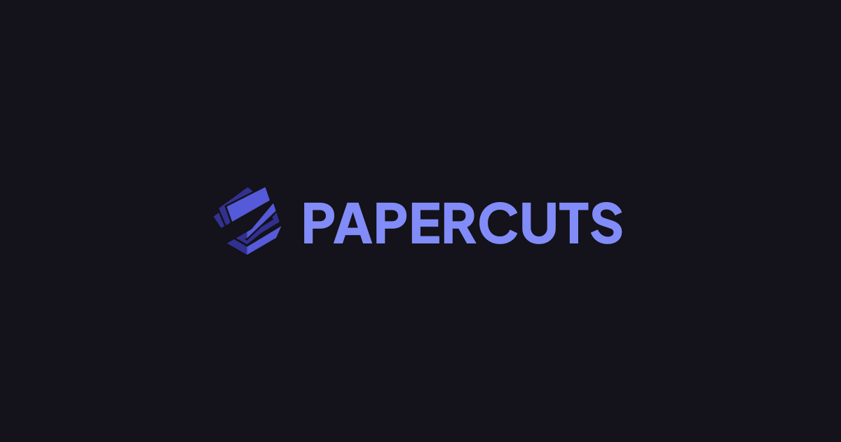 PAPERCUTS